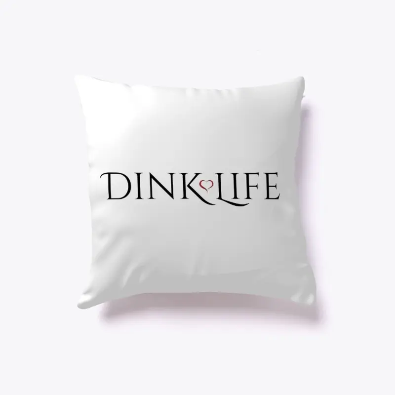 DINKLIFE PILLOW - Dual Income No Kids